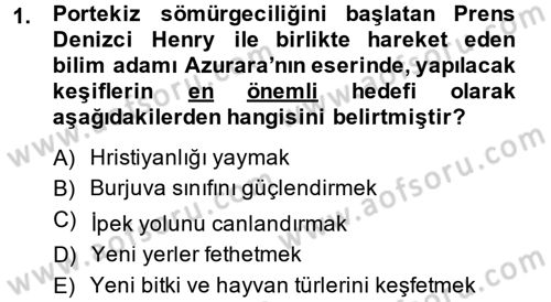 Sömürgecilik Tarihi (Avrupa-Amerika) Dersi Ara Sınavı Deneme Sınav Soruları 1. Soru