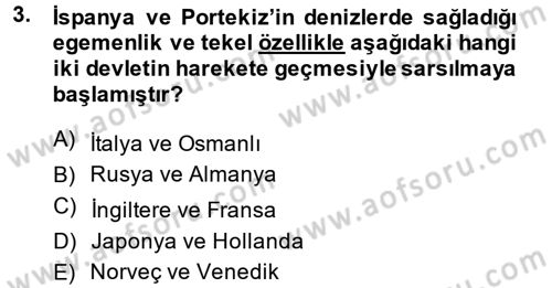 Sömürgecilik Tarihi (Avrupa-Amerika) Dersi 2014 - 2015 Yılı (Vize) Ara Sınav Soruları 3. Soru
