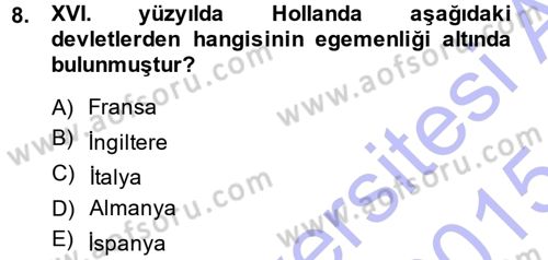 Sömürgecilik Tarihi (Avrupa-Amerika) Dersi Ara Sınavı Deneme Sınav Soruları 8. Soru