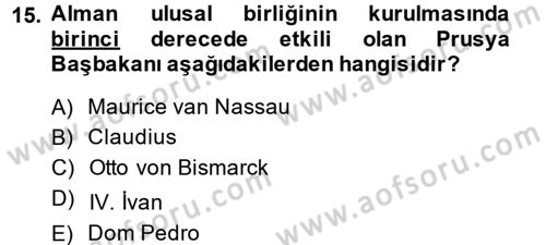 Sömürgecilik Tarihi (Avrupa-Amerika) Dersi 2014 - 2015 Yılı (Final) Dönem Sonu Sınav Soruları 15. Soru