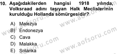 Sömürgecilik Tarihi (Avrupa-Amerika) Dersi 2015 - 2016 Yılı (Vize) Ara Sınav Soruları 10. Soru