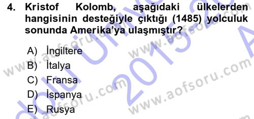 Sömürgecilik Tarihi (Avrupa-Amerika) Dersi Ara Sınavı Deneme Sınav Soruları 4. Soru