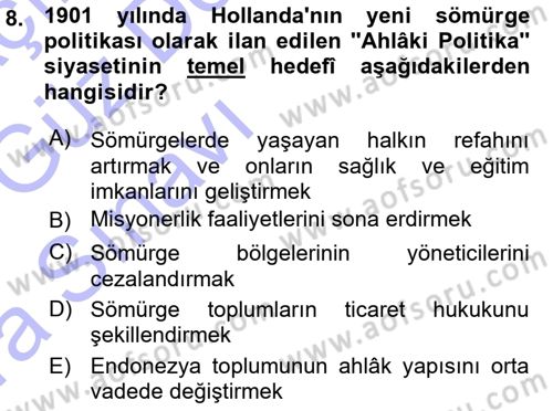 Sömürgecilik Tarihi (Avrupa-Amerika) Dersi Ara Sınavı Deneme Sınav Soruları 8. Soru