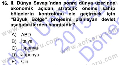 Sömürgecilik Tarihi (Avrupa-Amerika) Dersi 2015 - 2016 Yılı (Final) Dönem Sonu Sınav Soruları 16. Soru
