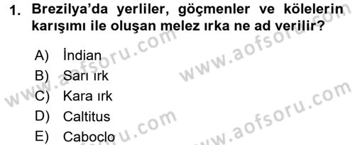 Sömürgecilik Tarihi (Avrupa-Amerika) Dersi Ara Sınavı Deneme Sınav Soruları 1. Soru