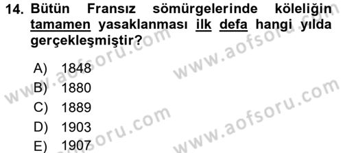 Sömürgecilik Tarihi (Avrupa-Amerika) Dersi 2016 - 2017 Yılı (Vize) Ara Sınav Soruları 14. Soru