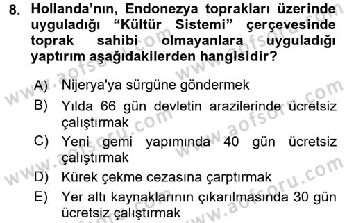 Sömürgecilik Tarihi (Avrupa-Amerika) Dersi Ara Sınavı Deneme Sınav Soruları 8. Soru
