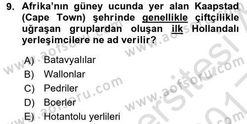 Sömürgecilik Tarihi (Avrupa-Amerika) Dersi Ara Sınavı Deneme Sınav Soruları 9. Soru