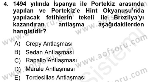 Sömürgecilik Tarihi (Avrupa-Amerika) Dersi 2016 - 2017 Yılı (Final) Dönem Sonu Sınav Soruları 4. Soru