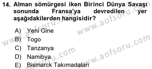 Sömürgecilik Tarihi (Avrupa-Amerika) Dersi 2017 - 2018 Yılı 3 Ders Sınav Soruları 14. Soru