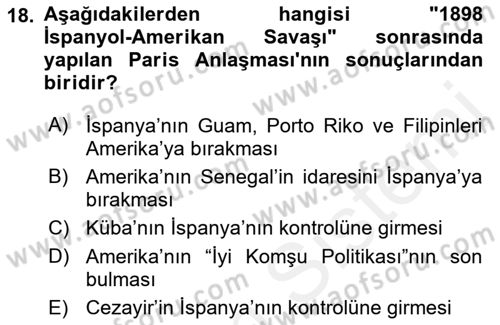 Sömürgecilik Tarihi (Avrupa-Amerika) Dersi 2017 - 2018 Yılı 3 Ders Sınav Soruları 18. Soru