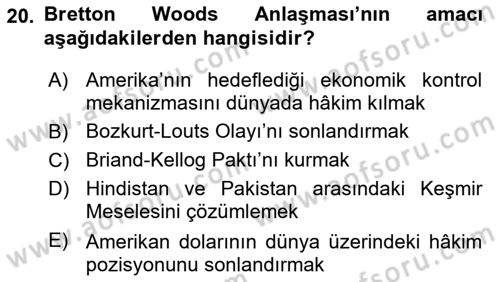 Sömürgecilik Tarihi (Avrupa-Amerika) Dersi 2017 - 2018 Yılı 3 Ders Sınav Soruları 20. Soru