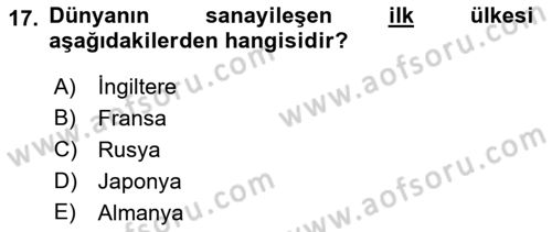 Sömürgecilik Tarihi (Avrupa-Amerika) Dersi Ara Sınavı Deneme Sınav Soruları 17. Soru