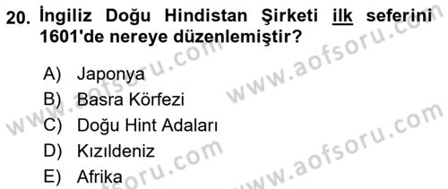Sömürgecilik Tarihi (Avrupa-Amerika) Dersi 2017 - 2018 Yılı (Vize) Ara Sınav Soruları 20. Soru