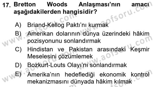 Sömürgecilik Tarihi (Avrupa-Amerika) Dersi 2017 - 2018 Yılı (Final) Dönem Sonu Sınav Soruları 17. Soru