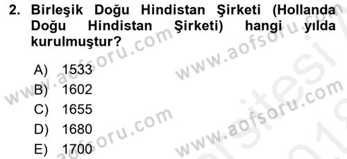 Sömürgecilik Tarihi (Avrupa-Amerika) Dersi 2017 - 2018 Yılı (Final) Dönem Sonu Sınav Soruları 2. Soru