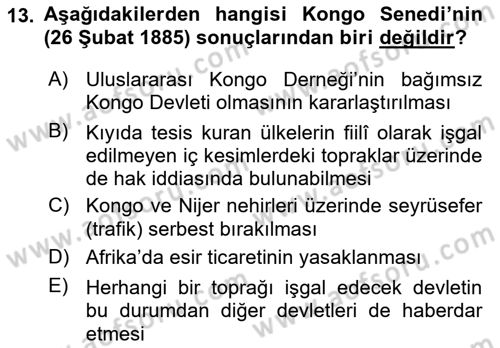 Sömürgecilik Tarihi (Avrupa-Amerika) Dersi 2018 - 2019 Yılı 3 Ders Sınav Soruları 13. Soru