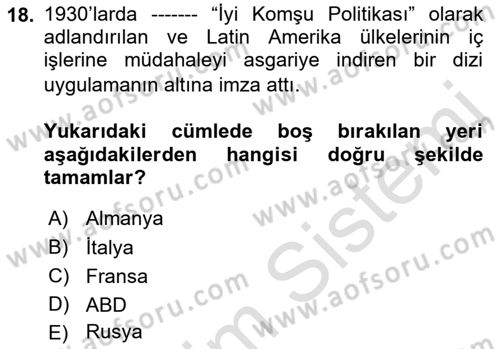 Sömürgecilik Tarihi (Avrupa-Amerika) Dersi 2018 - 2019 Yılı 3 Ders Sınav Soruları 18. Soru