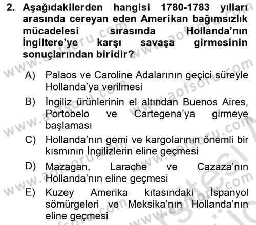 Sömürgecilik Tarihi (Avrupa-Amerika) Dersi 2018 - 2019 Yılı 3 Ders Sınav Soruları 2. Soru