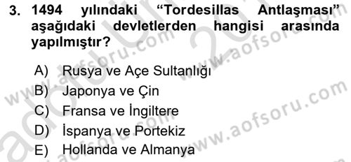 Sömürgecilik Tarihi (Avrupa-Amerika) Dersi 2018 - 2019 Yılı 3 Ders Sınav Soruları 3. Soru