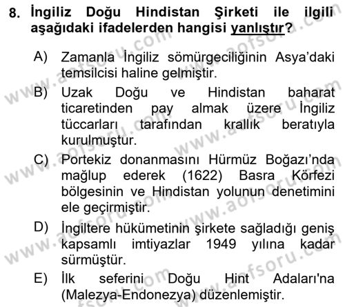 Sömürgecilik Tarihi (Avrupa-Amerika) Dersi 2018 - 2019 Yılı 3 Ders Sınav Soruları 8. Soru