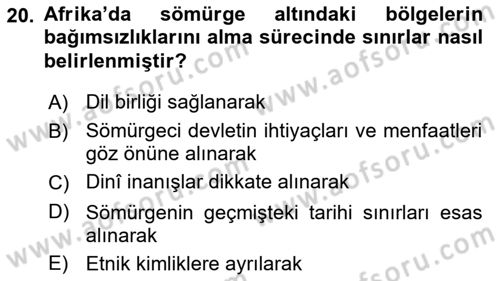 Sömürgecilik Tarihi (Avrupa-Amerika) Dersi Ara Sınavı Deneme Sınav Soruları 20. Soru