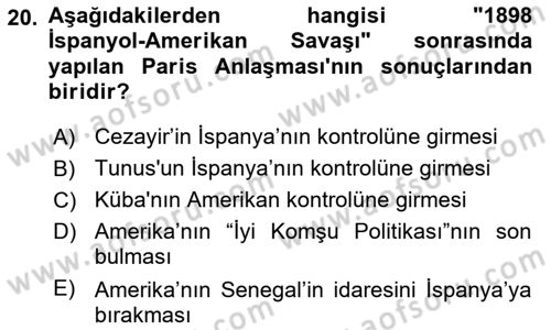 Sömürgecilik Tarihi (Avrupa-Amerika) Dersi 2018 - 2019 Yılı (Final) Dönem Sonu Sınav Soruları 20. Soru