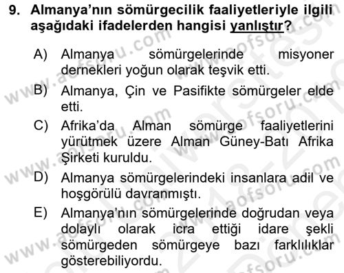 Sömürgecilik Tarihi (Avrupa-Amerika) Dersi 2018 - 2019 Yılı (Final) Dönem Sonu Sınav Soruları 9. Soru
