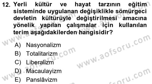 Sömürgecilik Tarihi (Avrupa-Amerika) Dersi 2018 - 2019 Yılı Yaz Okulu Sınav Soruları 12. Soru