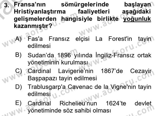 Sömürgecilik Tarihi (Avrupa-Amerika) Dersi 2018 - 2019 Yılı Yaz Okulu Sınav Soruları 3. Soru