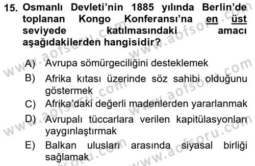 Sömürgecilik Tarihi (Avrupa-Amerika) Dersi Ara Sınavı Deneme Sınav Soruları 15. Soru