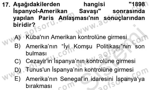Sömürgecilik Tarihi (Avrupa-Amerika) Dersi 2019 - 2020 Yılı (Final) Dönem Sonu Sınav Soruları 17. Soru