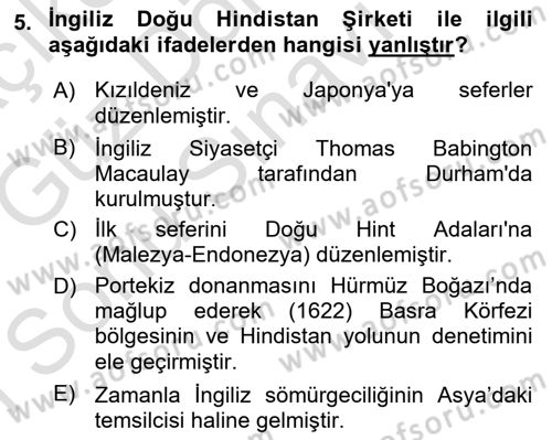 Sömürgecilik Tarihi (Avrupa-Amerika) Dersi 2019 - 2020 Yılı (Final) Dönem Sonu Sınav Soruları 5. Soru