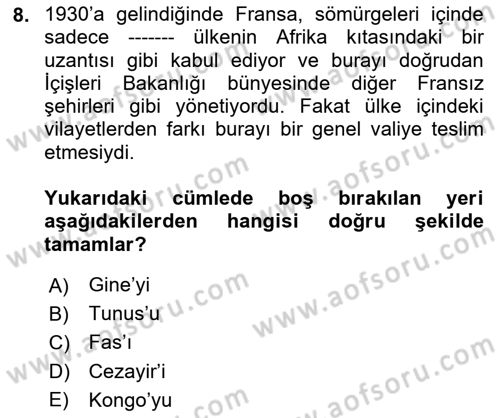 Sömürgecilik Tarihi (Avrupa-Amerika) Dersi 2020 - 2021 Yılı Yaz Okulu Sınav Soruları 8. Soru