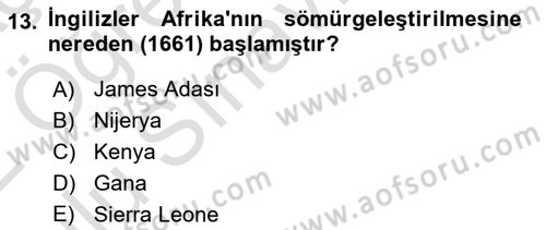 Sömürgecilik Tarihi (Avrupa-Amerika) Dersi 2021 - 2022 Yılı Yaz Okulu Sınav Soruları 13. Soru