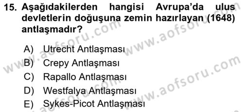 Sömürgecilik Tarihi (Avrupa-Amerika) Dersi 2021 - 2022 Yılı Yaz Okulu Sınav Soruları 15. Soru