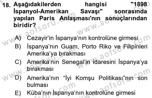 Sömürgecilik Tarihi (Avrupa-Amerika) Dersi 2021 - 2022 Yılı Yaz Okulu Sınav Soruları 18. Soru