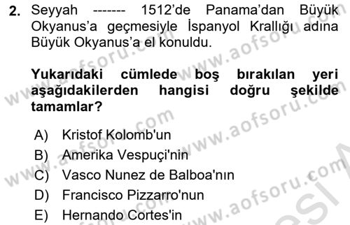 Sömürgecilik Tarihi (Avrupa-Amerika) Dersi 2021 - 2022 Yılı Yaz Okulu Sınav Soruları 2. Soru