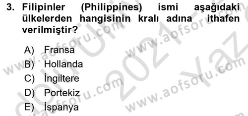 Sömürgecilik Tarihi (Avrupa-Amerika) Dersi 2021 - 2022 Yılı Yaz Okulu Sınav Soruları 3. Soru