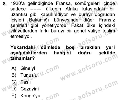 Sömürgecilik Tarihi (Avrupa-Amerika) Dersi 2021 - 2022 Yılı Yaz Okulu Sınav Soruları 8. Soru