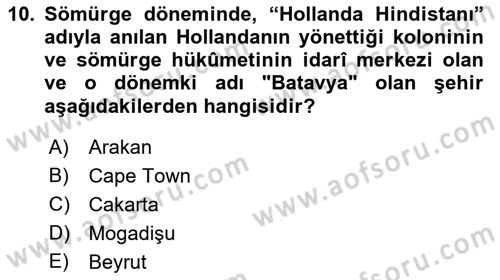 Sömürgecilik Tarihi (Avrupa-Amerika) Dersi 2022 - 2023 Yılı (Vize) Ara Sınav Soruları 10. Soru