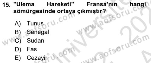 Sömürgecilik Tarihi (Avrupa-Amerika) Dersi Ara Sınavı Deneme Sınav Soruları 15. Soru