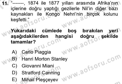 Sömürgecilik Tarihi (Avrupa-Amerika) Dersi 2022 - 2023 Yılı (Final) Dönem Sonu Sınav Soruları 11. Soru