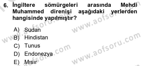 Sömürgecilik Tarihi (Avrupa-Amerika) Dersi 2022 - 2023 Yılı (Final) Dönem Sonu Sınav Soruları 6. Soru