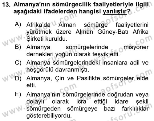 Sömürgecilik Tarihi (Avrupa-Amerika) Dersi 2022 - 2023 Yılı Yaz Okulu Sınav Soruları 13. Soru
