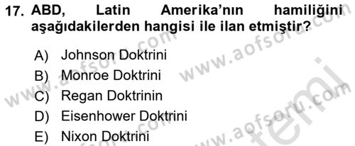 Sömürgecilik Tarihi (Avrupa-Amerika) Dersi 2022 - 2023 Yılı Yaz Okulu Sınav Soruları 17. Soru