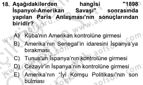 Sömürgecilik Tarihi (Avrupa-Amerika) Dersi 2022 - 2023 Yılı Yaz Okulu Sınav Soruları 18. Soru