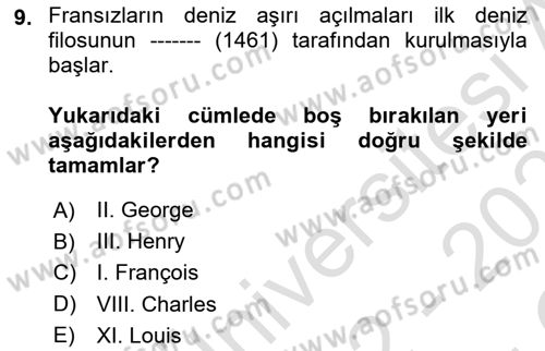 Sömürgecilik Tarihi (Avrupa-Amerika) Dersi 2022 - 2023 Yılı Yaz Okulu Sınav Soruları 9. Soru
