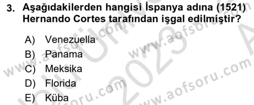 Sömürgecilik Tarihi (Avrupa-Amerika) Dersi 2023 - 2024 Yılı (Vize) Ara Sınav Soruları 3. Soru
