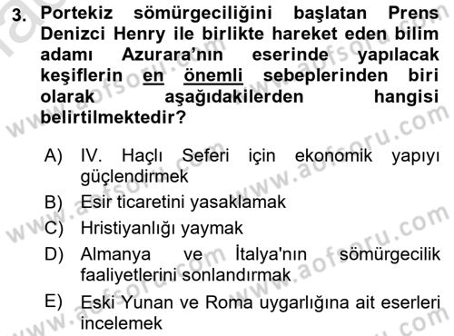 Sömürgecilik Tarihi (Avrupa-Amerika) Dersi 2023 - 2024 Yılı (Final) Dönem Sonu Sınav Soruları 3. Soru